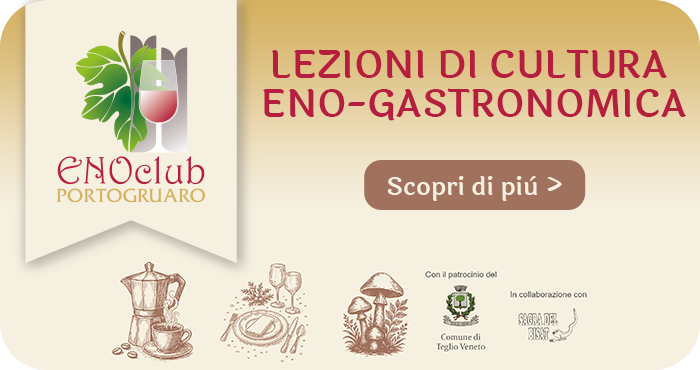 Lezioni di Cultura Eno-gastronomica